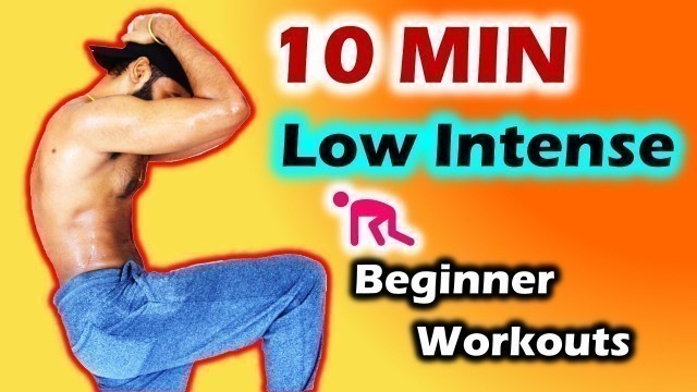 'Do this Low intense BEGINNER WORKOUTS to gain strength? ( No GYM & NO EQUIPMENT)'