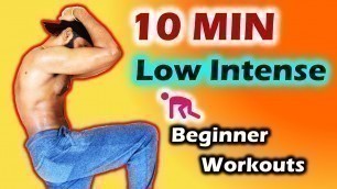 'Do this Low intense BEGINNER WORKOUTS to gain strength? ( No GYM & NO EQUIPMENT)'