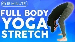 '15 minute Full Body Yoga Stretches for Stiff & Tight Muscles | Sarah Beth Yoga'