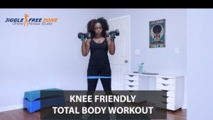 'Knee Friendly Total Body Workout | Jiggle Free Zone'