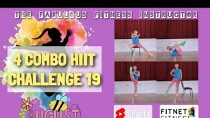 '4 Combo Hiit Workouts | August Challenge | Fabulous Day 19 Low Impact Workout'