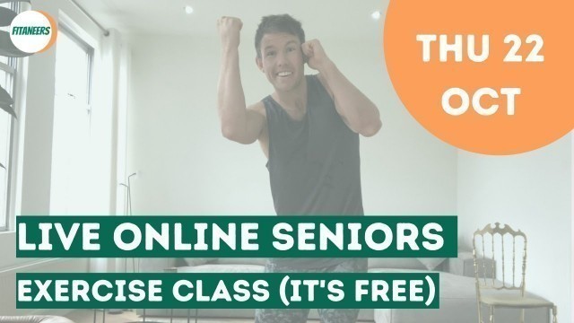 '20 Min Live Seniors Workout - Thursday 22nd October'