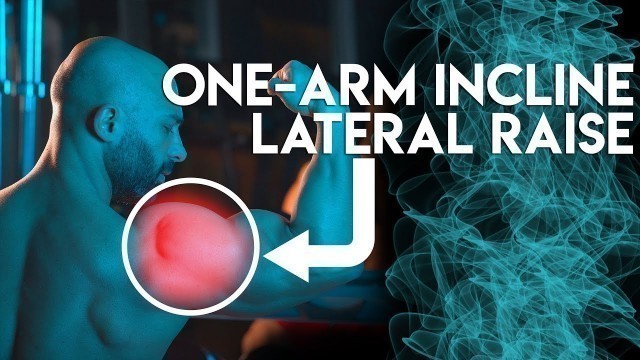 'OMUZ HAREKETLERİ - INCLINE ONE ARM LATERAL RAISE | Ayhan Gözükızıl'