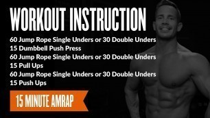 '15 Minute AMRAP - Full Workout Instruction'