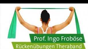 'Rückenübungen mit dem Theraband – Prof. Ingo Froböse'