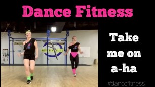 'Take Me On - A-ha |dance fitness workout| 80\'s dance party'