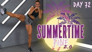 30 Minute NO EQUIPMENT NEEDED Cardio Kickboxing and Abs Workout | Summertime Fine 2.0 - Day 72