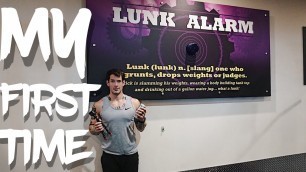 'MY FIRST TIME (Curran Blevins AT Planet Fitness & THE LUNK ALARM)'
