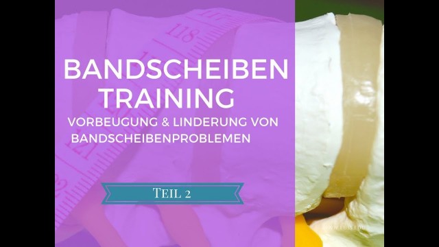 'Rückentraining - Bandscheibenvorfall Übungen für zu Hause Teil II'