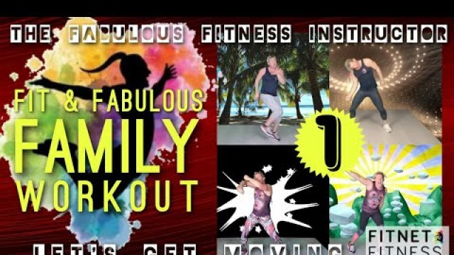'FIt and Fabulous Family Workout // P.E Home Workout  //  T.F.F.I  The Fabulous Fitness Instructor'