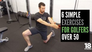 '6 Simple Exercises for Golfers over 50'