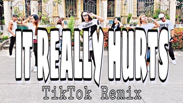 'IT REALLY HURTS ( Dj Rowel Remix ) - Tiktok Remix | Dance Fitness | Zumba'