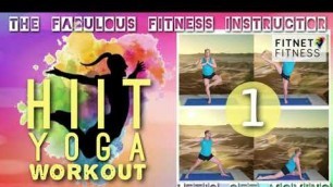 'HIIT Yoga Workout 1 // T.F.F.I  / Fitness and Wellness // The Fabulous Fitness Instructor'