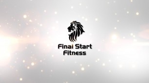 'The Final Start Fitness Way'