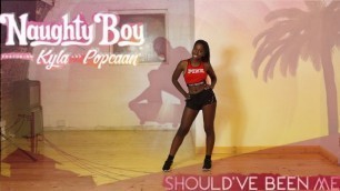 'Naughty Boy ft Kayla & Popcaan - Should\'ve Been Me | LJ\'s Dance Fitness Workout'