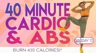 40 Minute Cardio and Abs Workout 