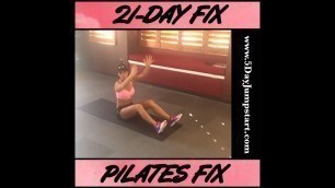 21-Day Fix Pilates Fix workout