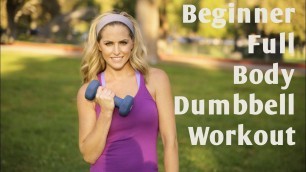 '15 Minute Beginner Full Body Dumbbell Workout'