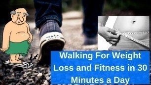 Walking for Weight Loss and Fitness in 30 Minutes a Day (Book Trailer)