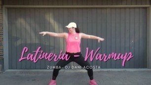 'Zumba Warmup - Latineria - DJ Dani Acosta  l Easy Dance Fitness'