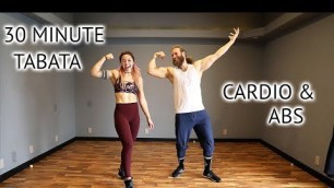 30 Minute Tabata Cardio & Abs Workout (ft. Justin!)
