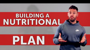 'BUILDING YOUR OWN NUTRITIONAL PLAN!'