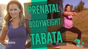 30 Minute Prenatal Bodyweight Tabata Workout for Strength & Cardio: