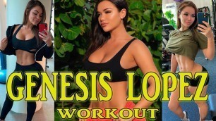 'Genesis Lopez workout | female fitness motivation'