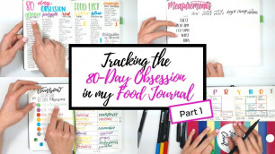 80 Day Obsession in my Food Journal: Part 1