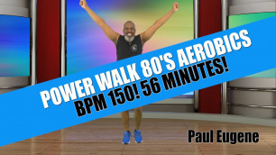 'Power Walk March 80\'s Aerobics | High Energy 150 BPM | 56 Minutes | For  Weight Loss of COV19.'