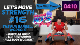 'ONLY 80\'s Music Barbell Workout With Great Sound; Let\'s Move Strength #16'