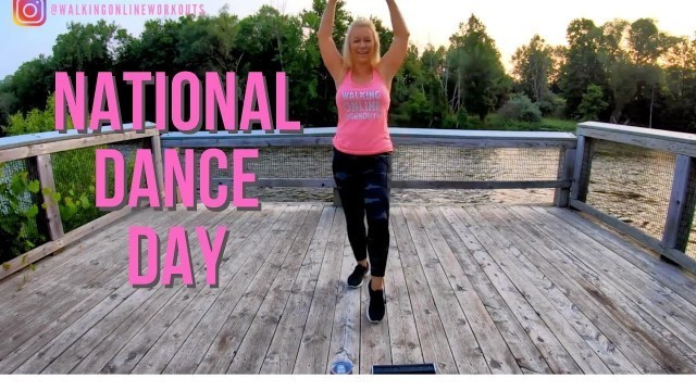 'Walking Online Workout for National Dance Day'