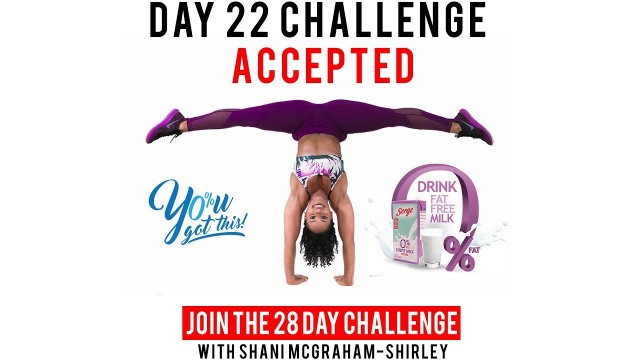 'Day 22: Serge 28 Day \"You Got This Challenge\" with Shani McGraham-Shirley'