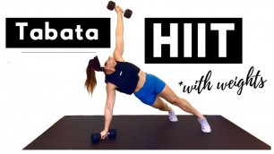 30 MINUTE TABATA HIIT WITH WEIGHTS - 