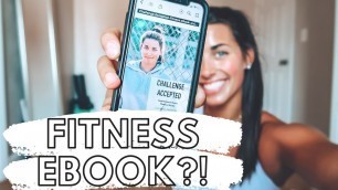 MY SECRET PROJECT REVEALED!!!! "CHALLENGE ACCEPTED" FITNESS EBOOK (no equipment, 6 week program)