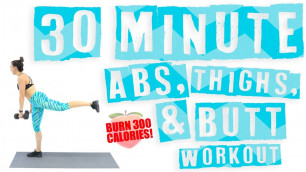 30 Minute Abs, Thighs, and Butt Workout 
